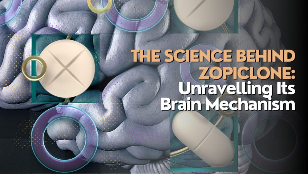 The Science Behind Zopiclone: Unravelling Its Brain Mechanism